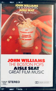 John Williams  And The Boston Pops– Aisle Seat: Great Film Music - Used Cassette 1982 Philips Tape - Soundtrack/Classical
