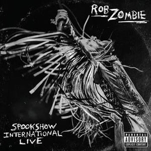 Rob Zombie - Spookshow International Live - New Vinyl 2015 Universal Limited Edition 2-LP Picture Disc - Metal / Hardrock / Industrial