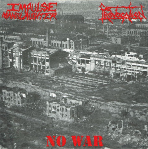 Impulse Manslaughter / Provocation – No War - VG+ 7" EP Record 1993 Positive Germany Vinyl - Hardcore