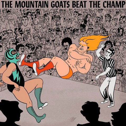 The Mountain Goats - Beat the Champ - New Vinyl 2014 Merge Records 45 RPM Pressing - 2-LP on Colored Vinyl DELUXE Pressing w/ Bonus 12" MP3 Download Included!