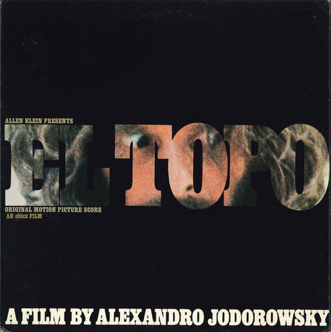 Soundtrack - Alejandro Jodorowsky's El Topo - New Vinyl Record 2012 Real Gone records 180gram Resissue for the first time on LP w/ Gatefold Cover and 4 Page Booklet - Surreal / Psychedellic