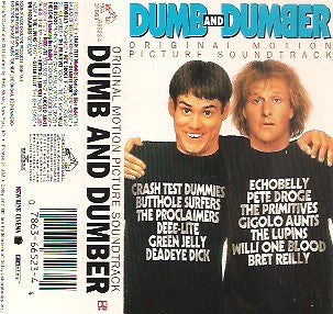 Various – Dumb And Dumber (Original Motion Picture Soundtrack) - Used Cassette RCA 1994 USA - Soundtrack