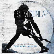 Slim Dunlap (of The Replacements) - The Old New Me / Times Like This - New Vinyl Record 2015 RSD Press 2-LP First time on vinyl, Slim guitar pick, 45 adapter, poster, limited to 4000 - Indie Rock