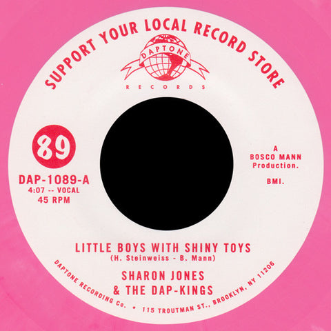 Sharon Jones & The Dap-Kings - Little Boys With Shiny Toys - New 7" Vinyl 2015 Limited to 2000 Copies