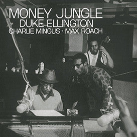 Duke Ellington / Charles Mingus / Max Roach - Money Jungle - New Vinyl 2015 DOL Europe Pressing on 180gram Vinyl - Jazz