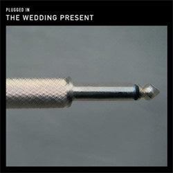 The Wedding Present – Plugged In - Mint- LP Record Store Day 2015 Secret UK 180 gram Vinyl - Indie Rock