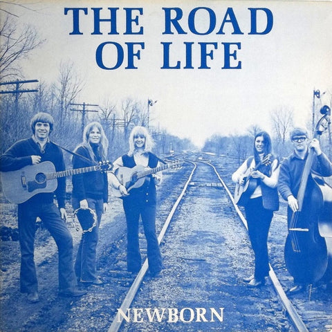 Newborn – The Road Of Life - VG LP Record 1970 Private Press USA Chicago Vinyl - Chicago Folk / Religious