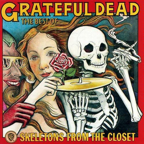 The Grateful Dead ‎– The Best Of The Grateful Dead: Skeletons From The Closet (1974) - VG+ LP Record 1983 Warner Vinyl - Psychedelic Rock / Country Rock / Folk Rock