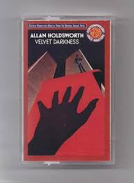Allan Holdsworth – Velvet Darkness - Used Cassette Epic 1990 USA - Jazz