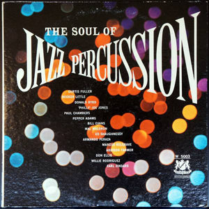 Various – The Soul Of Jazz Percussion - VG (VG- Cover) 1960 Mono USA - Jazz