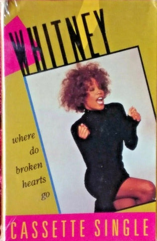 Whitney Houston – Where Do Broken Hearts Go - Used Cassette Single 1988 Arista Tape - Funk / Soul