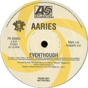 Aaries – Eventhough - Mint- 12" USA 2002 Promo - Hip Hop