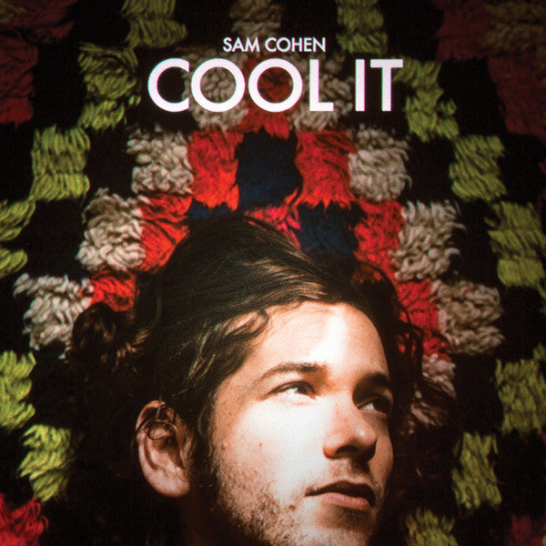 Sam Cohen - Cool It - New Vinyl Record 2016 Easy Sound w/Digital Download - Alt Rock
