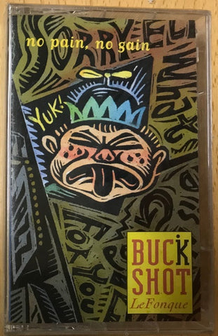 Buckshot LeFonque – No Pain, No Gain - Used Cassette 1995 Columbia Tape - Hip Hop/Jazz