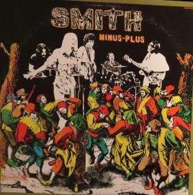 Smith – Minus-Plus - VG+ LP Record 1970 ABC/Dunhill USA Promo Vinyl - Rock & Roll / Psychedelic Rock