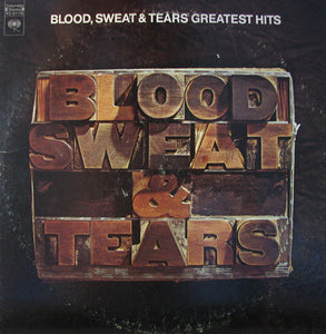 Blood, Sweat & Tears ‎– Greatest Hits - Mint- 1972 Stereo (Original Press) USA - Rock