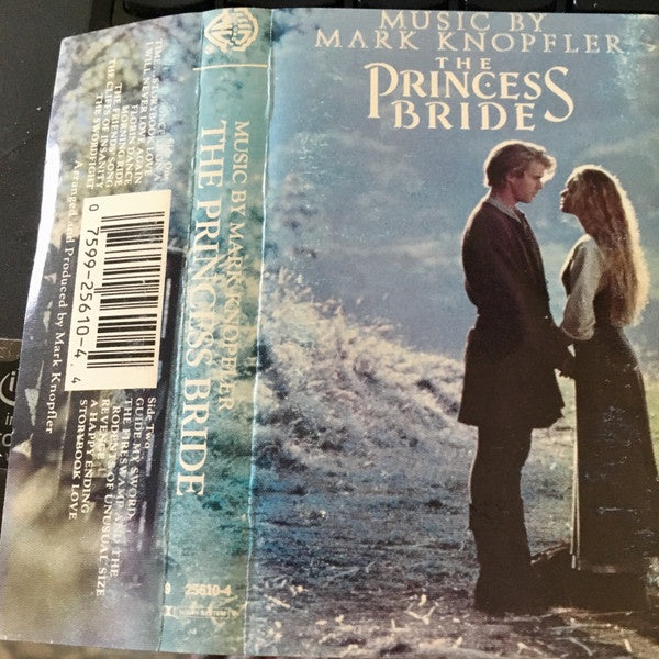 Mark Knopfler – The Princess Bride - Used Cassette 1987 Warner Bros. Tape - Soundtrack