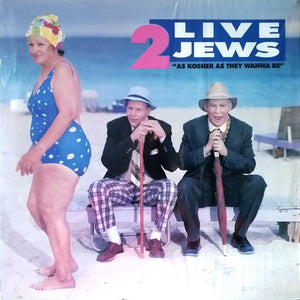 2 Live Jews – As Kosher As They Wanna Be - VG+ 1990 USA - Hip Hop/Bass Music - Shuga Records Chicago