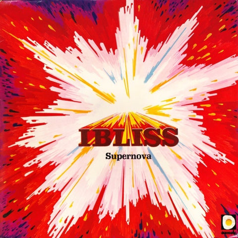 Ibliss – Supernova - VG+ LP Record 1972 Spiegelei Aamok Germany Vinyl - Krautrock / Prog Rock