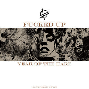 Fucked Up - Year of the Hare - New Lp Record 2015 Deathwish USA Unkown Color Vinyl, Poster & Download - Hardcore /Punk