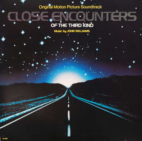 John Williams ‎– Close Encounters Of The Third Kind (Original Motion Picture) - VG+ LP Record 1977 Arista USA Vinyl - Soundtrack
