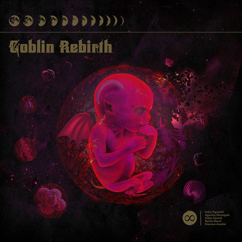 Goblin Rebirth - S/T - New Vinyl Record 2015 Relapse Featuring members of the original Goblin line-up - Italian Prog Rock