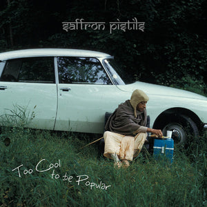 Saffron Pistils - Too Cool To Be Popular - New LP Record 2015 Vinyl, Meditation Book & Download - Rock - Shuga Records