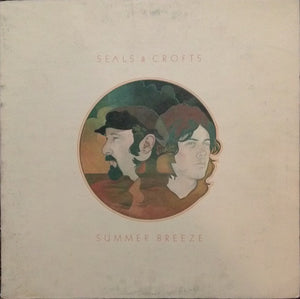 Seals & Crofts - Summer Breeze - VG Stereo 1972 Warner USA - Soft Rock - Shuga Records