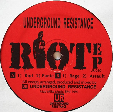Underground Resistance – Riot EP - VG+ EP Record 1991 Underground Resistance USA Vinyl - Detroit Techno / Acid