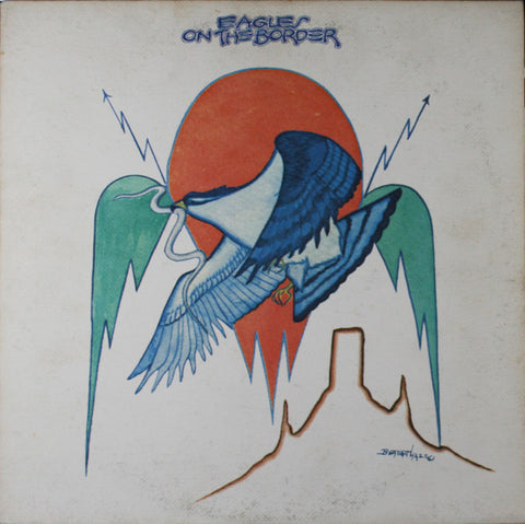 Eagles ‎– On The Border - VG+ LP Record 1974 Asylum USA Vinyl - Classic Rock / Country Rock
