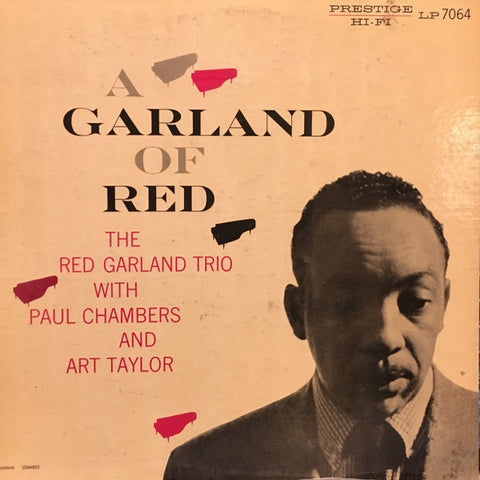 The Red Garland Trio With Paul Chambers And Art Taylor – A Garland Of Red - VG/VG- (low grade) LP Record 1956 Prestige USA Mono Original Vinyl - Jazz / Bop