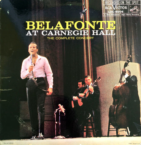 Harry Belafonte ‎– Belafonte At Carnegie Hall: The Complete Concert - VG+ 2 Lp Record 1959 RCA USA Mono Vinyl - Folk / Calypso