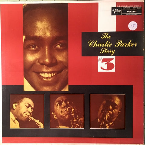 Charlie Parker – The Charlie Parker Story Vol. 3 (1957) - VG+ LP Record 1959 Verve Clef Mono USA Vinyl - Jazz / Bop