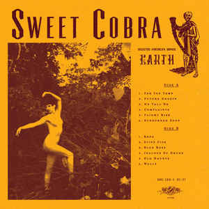 Sweet Cobra - Earth LP - New Vinyl Record 2015 Magic Bullet Black Vinyl - Chicago IL Heavy Blues / Stoner - Produced by HUM’s Matt Talbot and CONVERGE’s Kurt Ballou