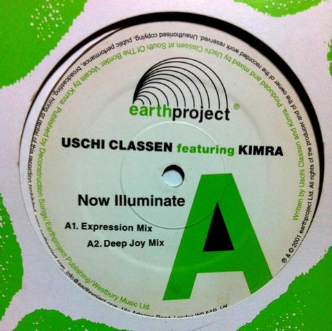 Uschi Classen – Now Illuminate - New 12" Single Record 2001 Earth Project UK Vinyl - Future Jazz / Deep House