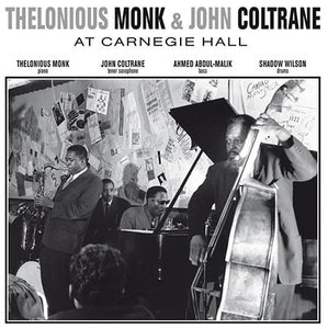 Thelonious Monk & John Coltrane - At Carnegie Hall (1957) - New Vinyl Lp 2015 DOL 180 Gram EU Import Pressing - Jazz / Hard Bop