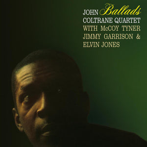 John Coltrane Quartet - Ballads (1963) - New Lp Record 2015 DOL Europe Import 180 gram Vinyl - Jazz / Hard Bop