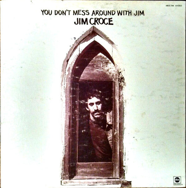 Jim Croce - You Don't Mess Around With Jim - Mint- LP Record 1973 ABC USA Vinyl - Soft Rock / Pop Rock - Shuga Records