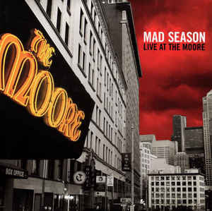Mad Season - Live at the Moore - New 2 Lp Record 2015 USA Vinyl - Alternative Rock