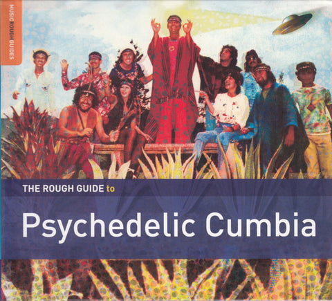 V / A - Rough Guide to Psychedelic Cumbia - New Vinyl Record 2016 Music Rough Guides Limited Edition Compilation LP + Download - Psych / World Comp