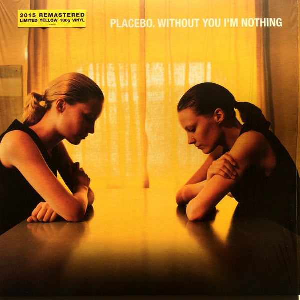Placebo ‎– Without You I'm Nothing (1998) - New Lp Record 2015 UMG Europe Import 180 Yellow Vinyl - Alternative Rock - Shuga Records
