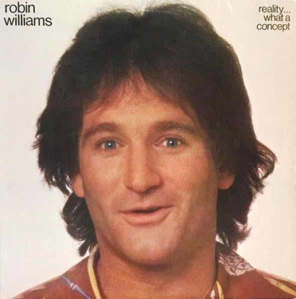 Robin Williams - Reality... What a Concept - Mint- LP Record 1979 Casablanca RCA Club Edition USA Vinyl - Comedy - Shuga Records
