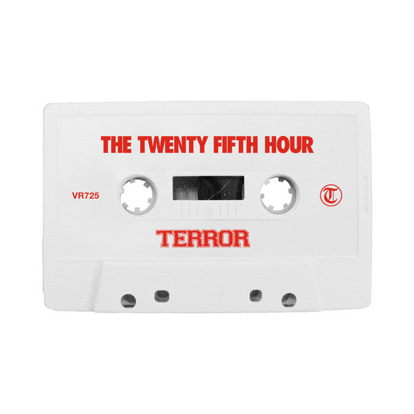 Terror - The Twenty Fifth Hour - New Cassette 2016 Victory Records Limited Edition White Tape (150 Made) - Hardcore