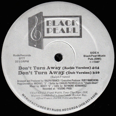 Black Pearl – Don't Turn Away - VG+ 12" Single Record 1987 Rude Vinyl - Freestyle