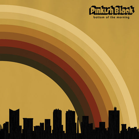 Pinkish Black - Bottom of the Morning - New Vinyl Record 2015 Relapse USA - Experimental / Noise Rock