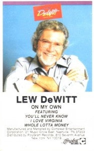 Lew DeWitt – On My Own - Used Cassette 1985 Compleat Tape - Country
