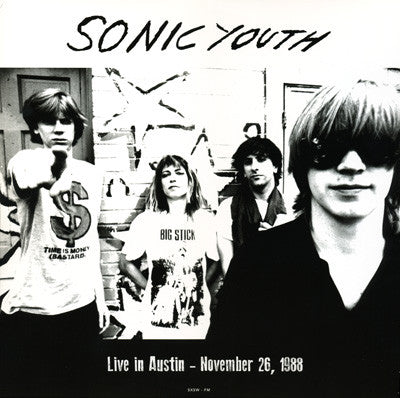 Sonic Youth ‎– Live In Austin – November 26, 1988 - New Lp Record 2015 DOL Europe 180 gram Vinyl - Indie Rock / No Wave
