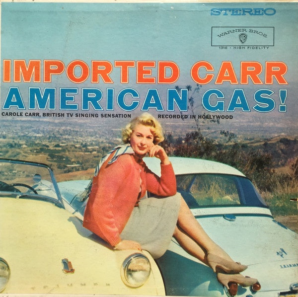 Carole Carr – Imported Carr - American Gas! - VG LP Record 1959 Warner USA Stereo Vinyl - Jazz / Pop / Vocal - Shuga Records