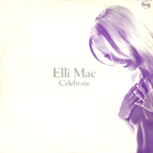 Elli Mac – Celebrate - VG+ 12" Single Record 1996 Moonshine Vinyl - House
