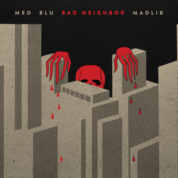 MED / Blu / Madlib - Bad Neighbor - New Vinyl Lp 2015 Bang Ya Head 2 Lp with Download - Rap / Hip Hop